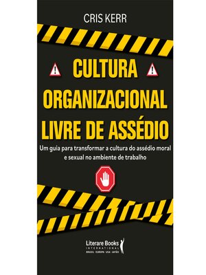 cover image of Cultura organizacional livre de assédio